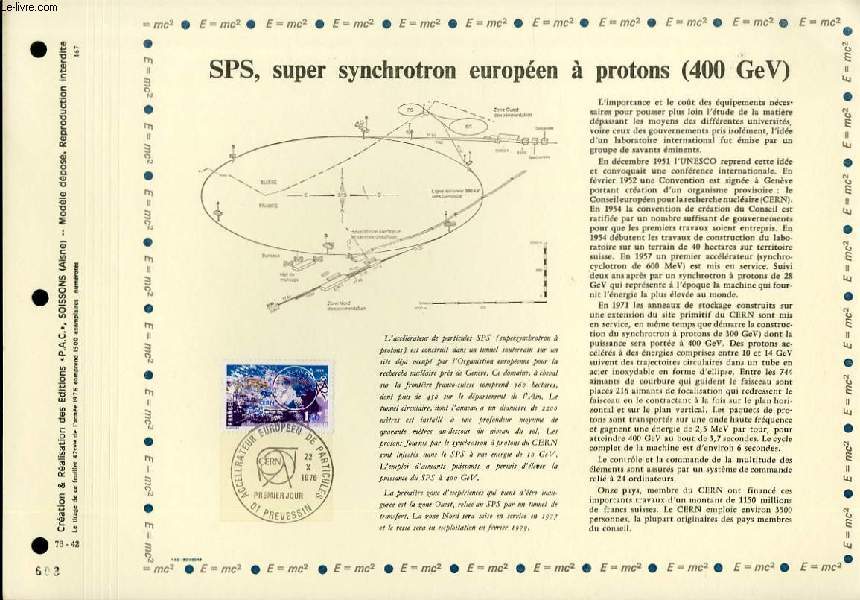 FEUILLET ARTISTIQUE PHILATELIQUE - PAC - 76 - 42 - SPS, SUPER SYNCHROTON EUROPEEN A PROTONS (400 GeV)