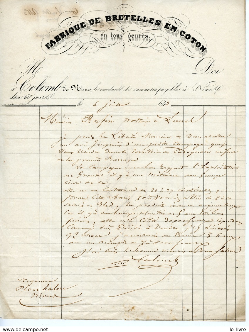 FACTURE FABRIQUE DE BRETELLES EN COTON A COLOMB DE NMES 1843 ADRESSEE A UN NOTAIRE DE LUNEL