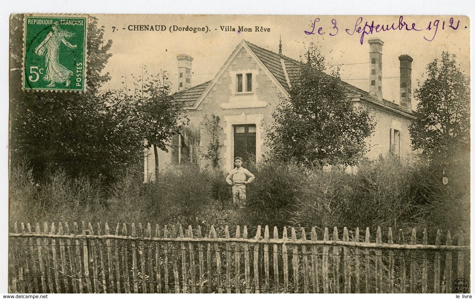 CPA CHENAUD 24. VILLA MON REVE 1912