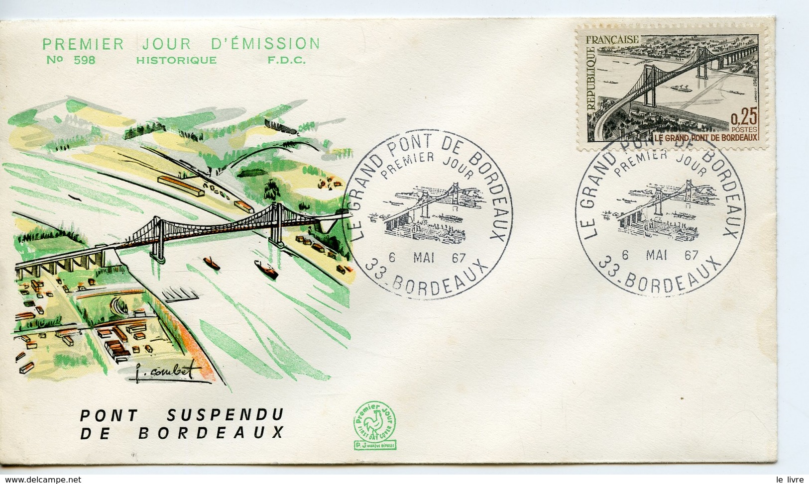 BORDEAUX 33 ENVELOPPE PREMIER JOUR LE GRAND PONT DE BORDEAUX 1967