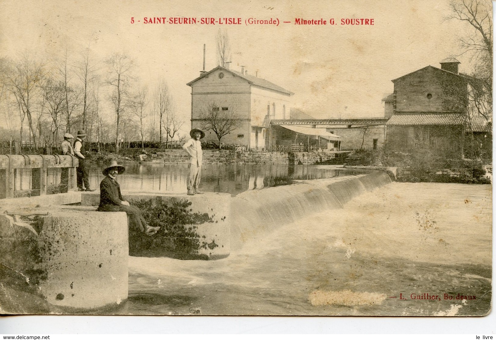 CPA 33 ST-SEURIN-SUR-L'ISLE. MINOTERIE G. SOUSTRE 1914