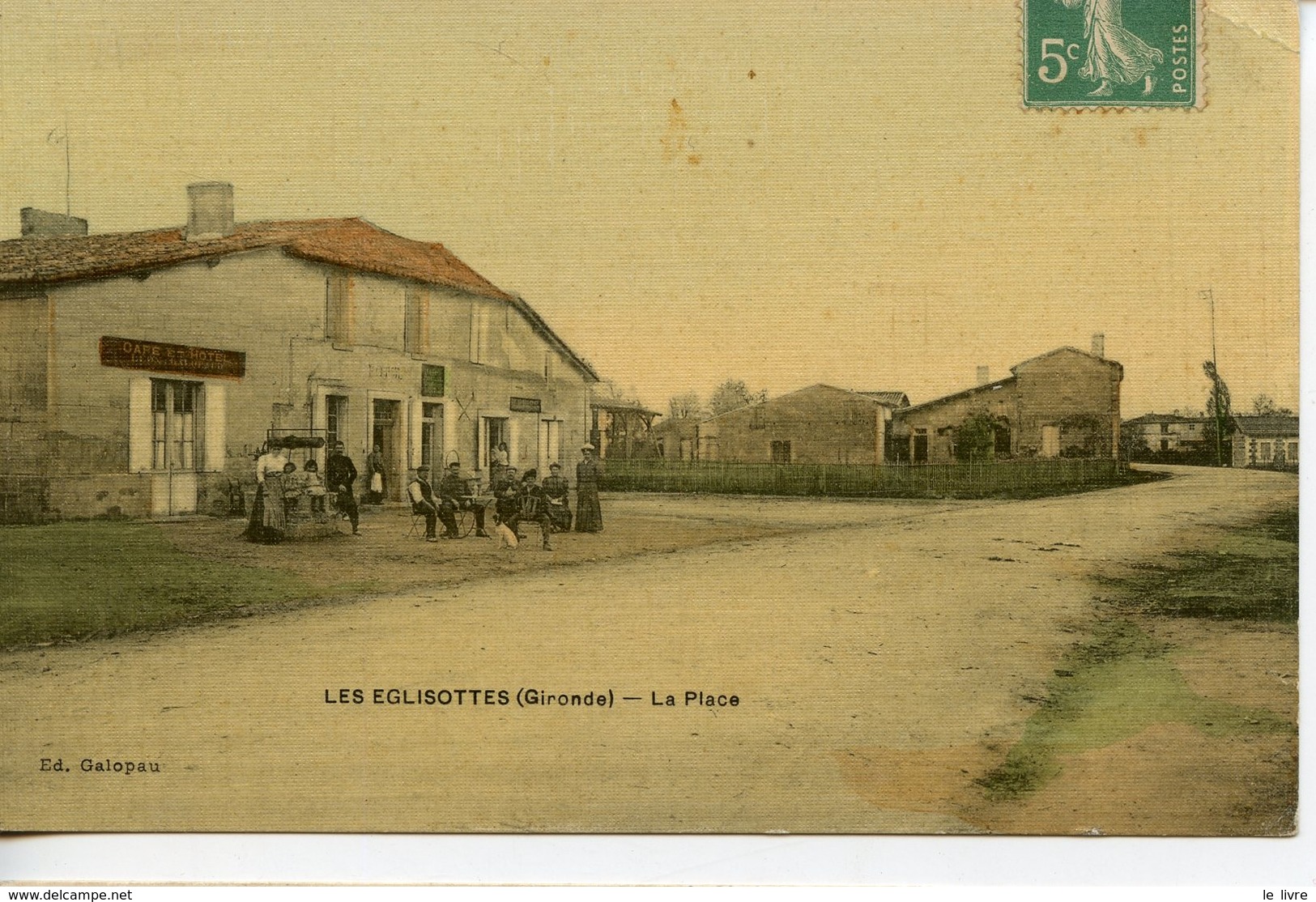 CPA 33 LES EGLISOTTES LA PLACE 1909