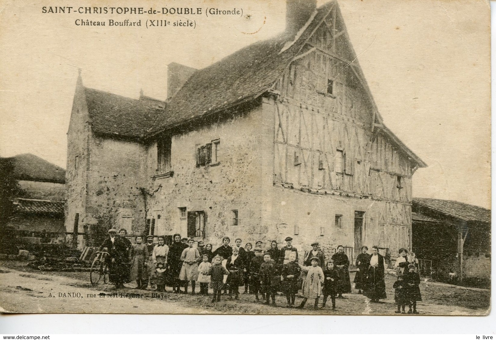 CPA 33 ST-CHRISTOPHE-DE-DOUBLE. CHATEAU BOUFFARD 1918