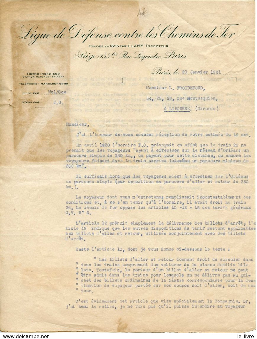 LIGUE DE DEFENSE CONTRE LES CHEMINS DE FER COURRIER ET ENVELOPPE A EN-TETE 1921 LIBOURNE