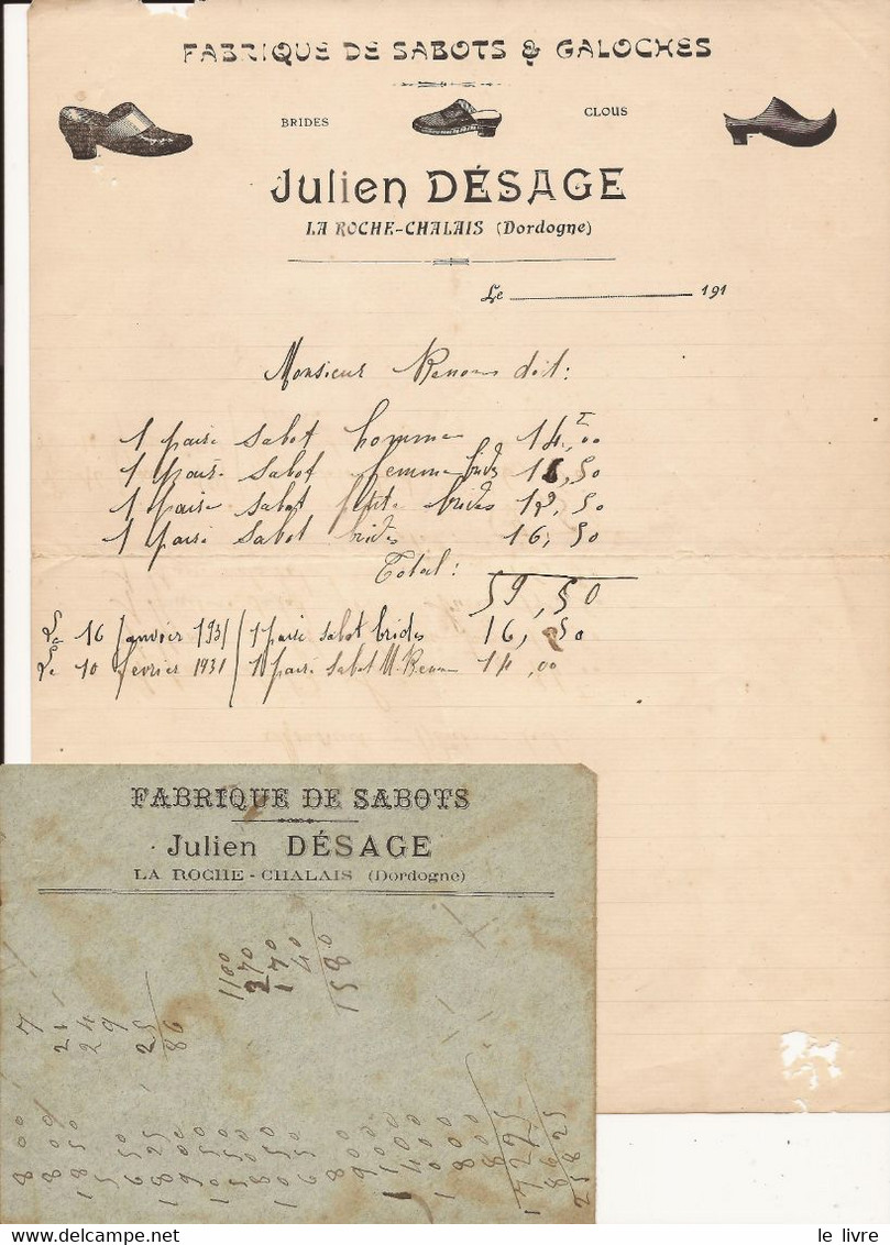 LA ROCHE CHALAIS DORDOGNE FACTURE ET ENVELOPPE FABRIQUE DE SABOTS JULIEN DESAGE 1931