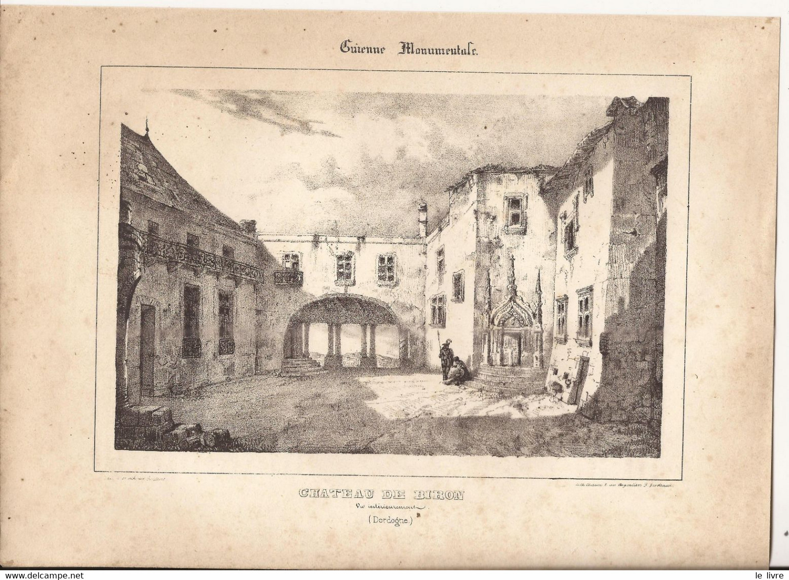 GRAVURE 19 SIECLE CHATEAU DE BIRON VU INTERIEUREMENT DORDOGNE