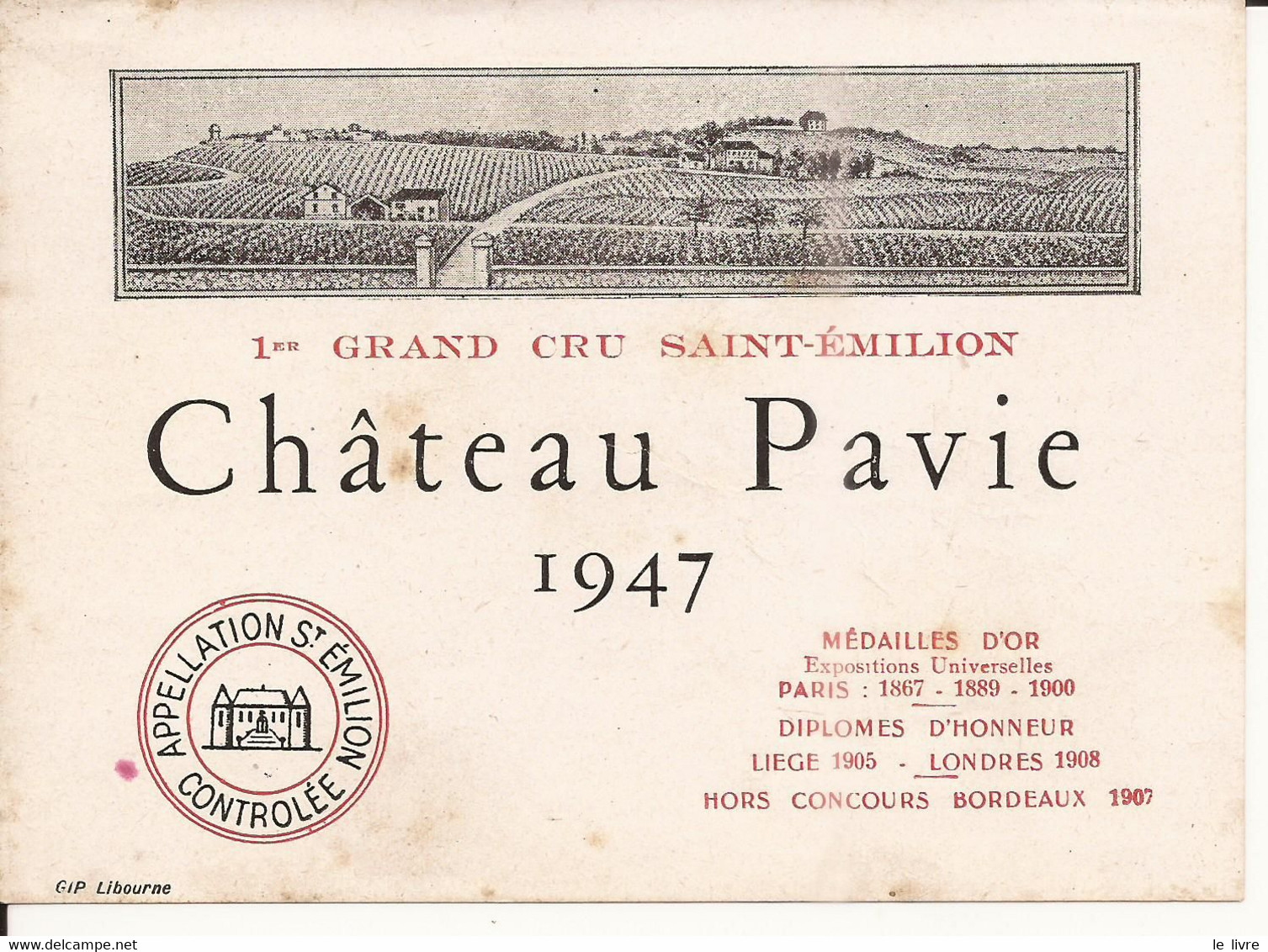 ETIQUETTE ANCIENNE VIN DE BORDEAUX CHATEAU PAVIE 1947 SAINT-EMILION