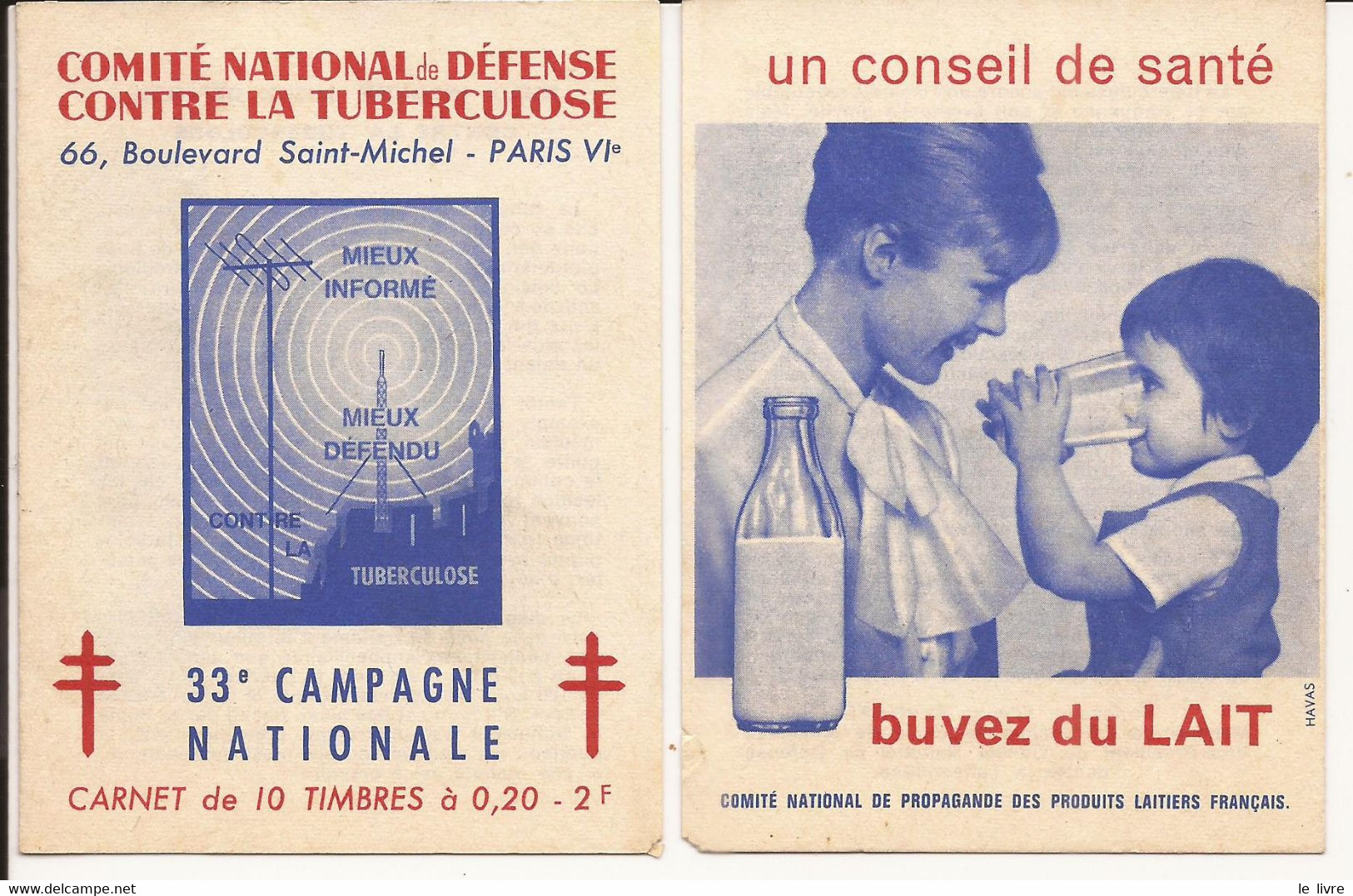 LOT DE 2 CARNETS DE 10 TIMBRES COMITE NATIONAL DE DEFENSE CONTRE LA TUBERCULOSE 33 CAMPAGNE