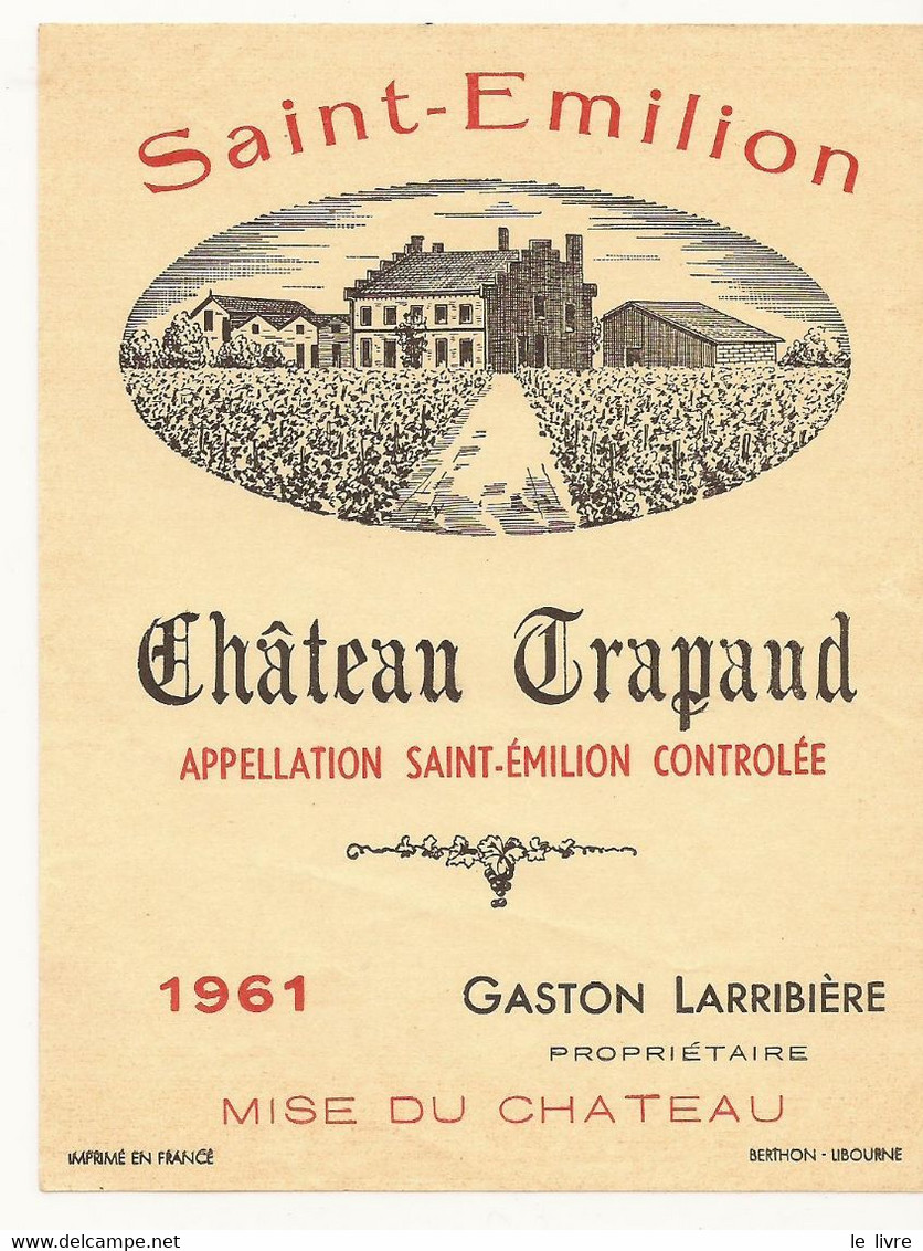 ETIQUETTE DE VIN DE BORDEAUX CHATEAU TRAPAUD 1961 SAINT-EMILION