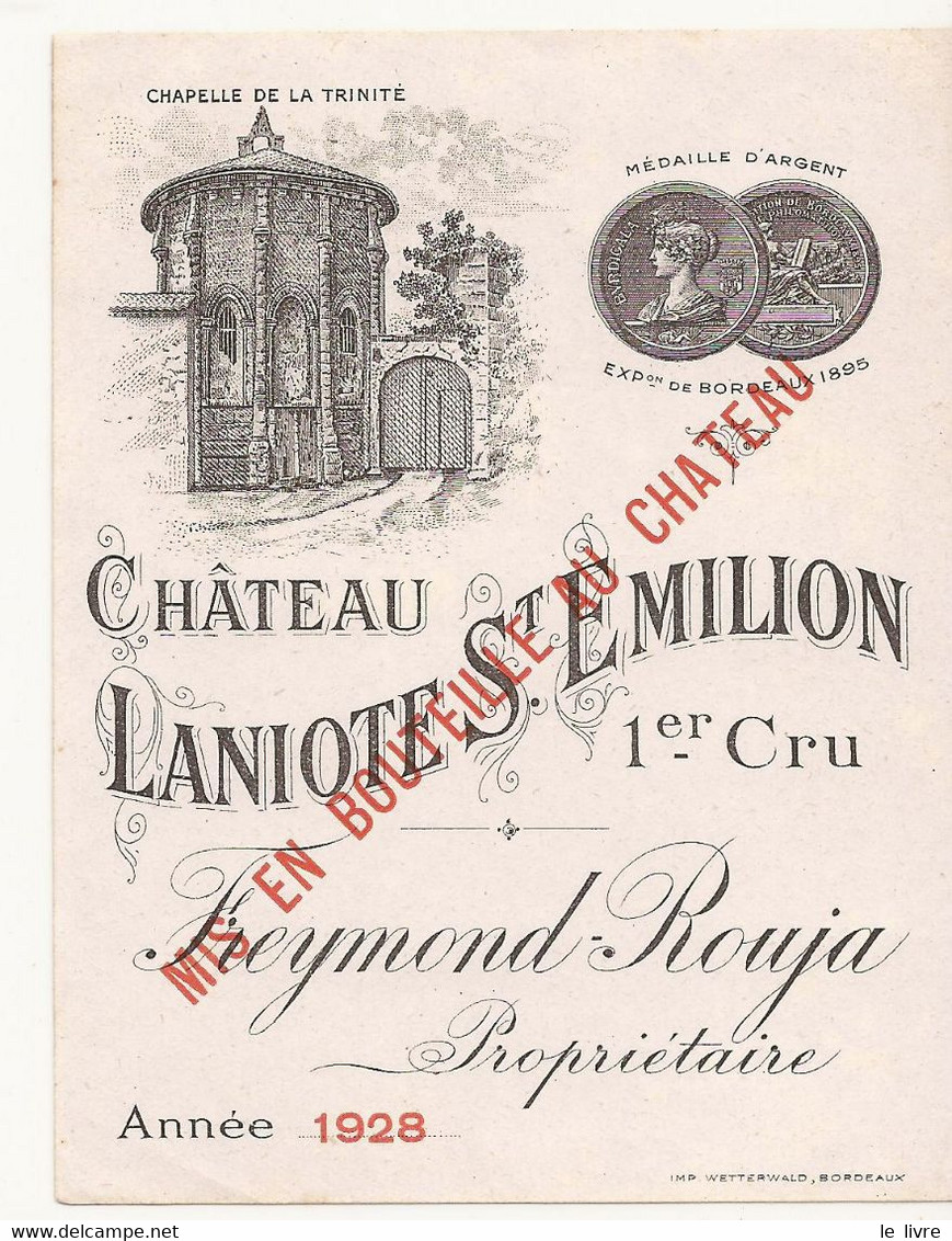 ETIQUETTE DE VIN DE BORDEAUX CHATEAU LANIOTE 1928 SAINT-EMILION