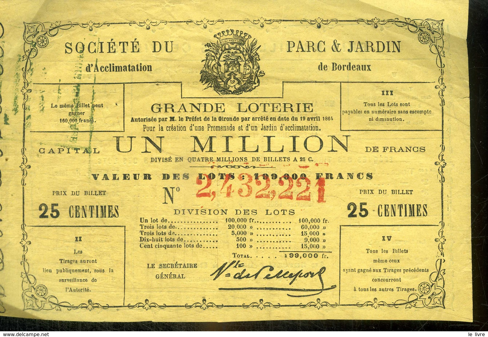 BORDEAUX SOCIETE DU PARC ET JARDIN D'ACCLIMATATION. BILLET DE LOTERIE DE 25 CENTIMES TIRAGES 1865 1866