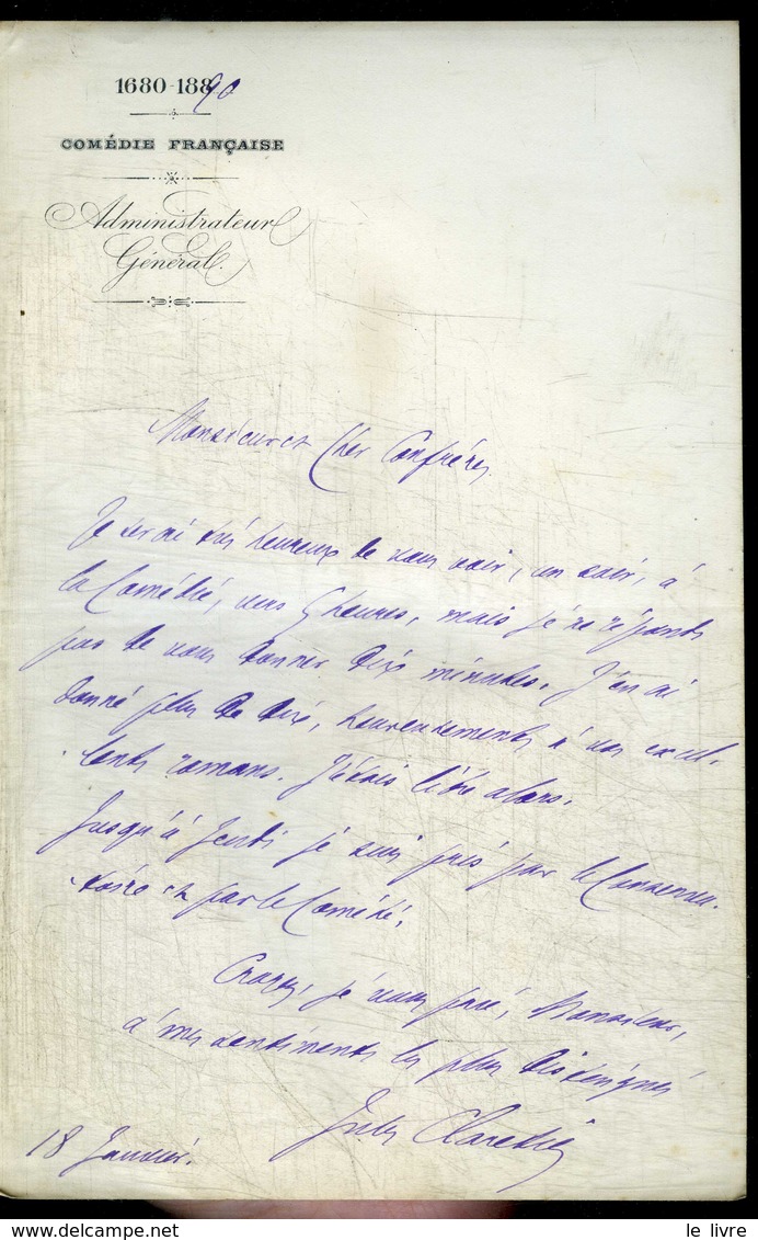 JULES CLARETIE. PETIT L.A.S. EN-TTE ADMINISTRATEUR GENERAL DE LA COMEDIE FRANCAISE 1890