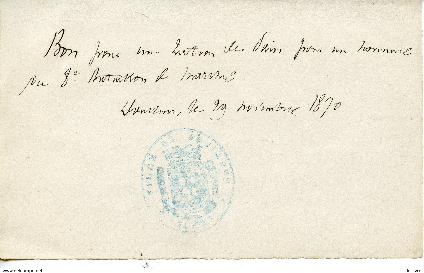 DOULLENS SOMME 29 NOVEMBRE 1870. BON POUR UNE RATION DE PAIN POUR UN HOMME DU 8 BATAILLON DE MARCHE