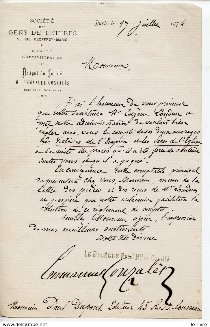 ECRIVAIN EMMANUEL GONZALES. LAS 1874 EN-TETE DE LA SOCIETE DES GENS DE LETTRES ADRESSEE A L'EDITEUR DUPONT