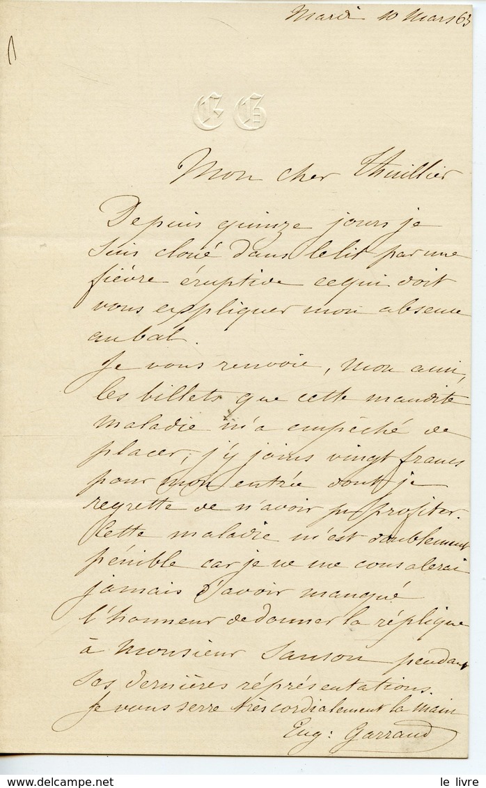 ACTEUR FRANCAIS LOUIS-EUGENE GARRAUD (BESANCON 1829-NEUILLY 1893) LAS ADRESSEE A THUILLIER 1863
