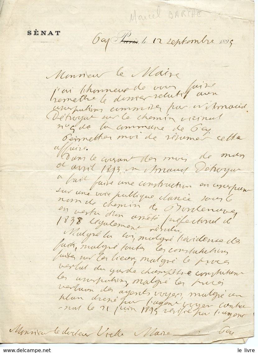 DEPUTE DES BASSES-PYRENEES MARCEL BARTHE (PAU 1813-1900) LAS SENAT 1895 ADRESSEE A UN MAIRE (DOCTEUR VIELLE ?)