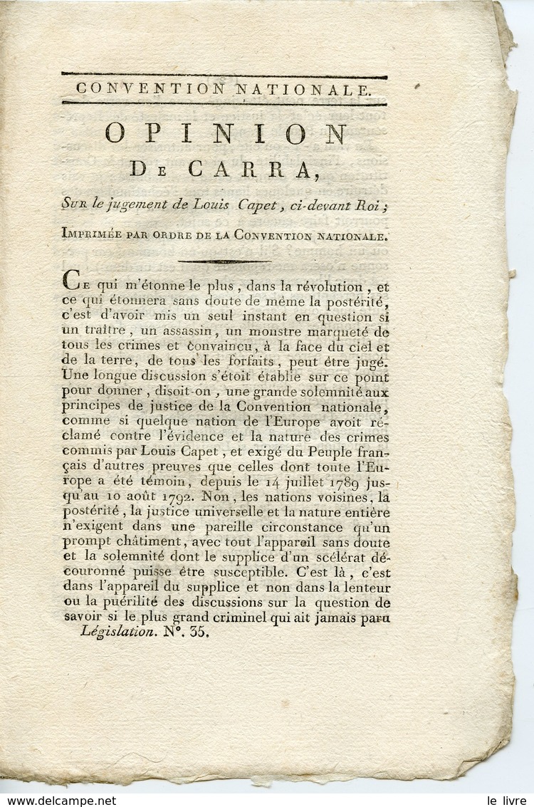 CONVENTION NATIONALE. OPINION DE CARRA SUR LE JUGEMENT DE LOUIS CAPET, CI-DEVANT ROI