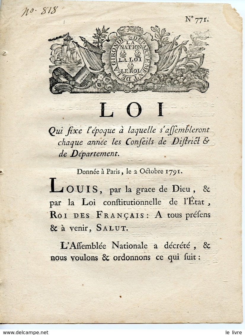 DEPARTEMENT DE GIRONDE 1791 LOI QUI FIXE L'EPOQUE D'ASSEMBLEE DES CONSEILS DE DISTRICT ET DE DEPARTEMENT