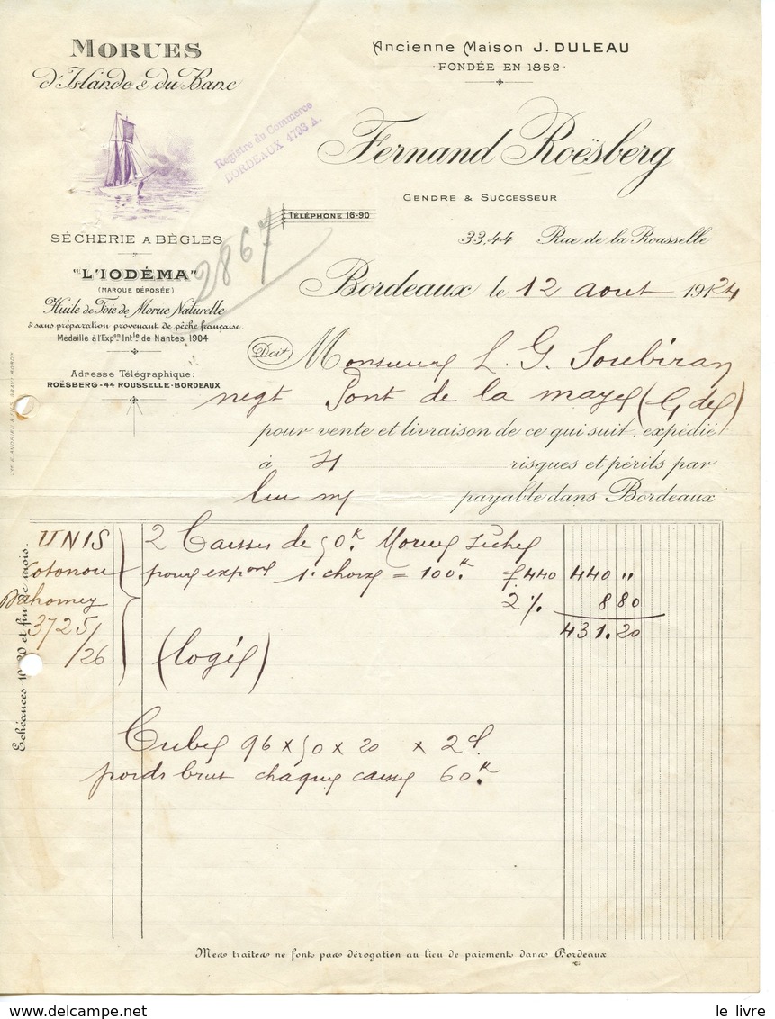 BORDEAUX 33 FACTURE MORUES D'ISLANDE ET DU BANC. SECHERIE A BEGLES. FERNAND ROSBERG 1924