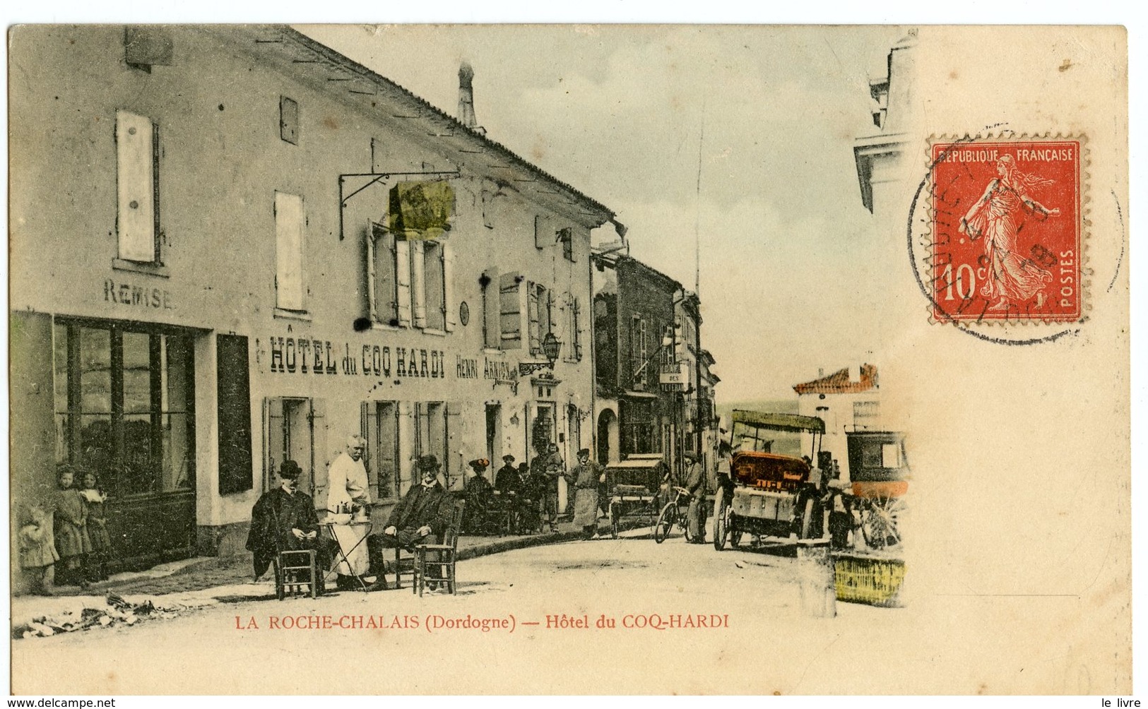 CPA 24 LA-ROCHE-CHALAIS. HOTEL DU COQ HARDI 1908