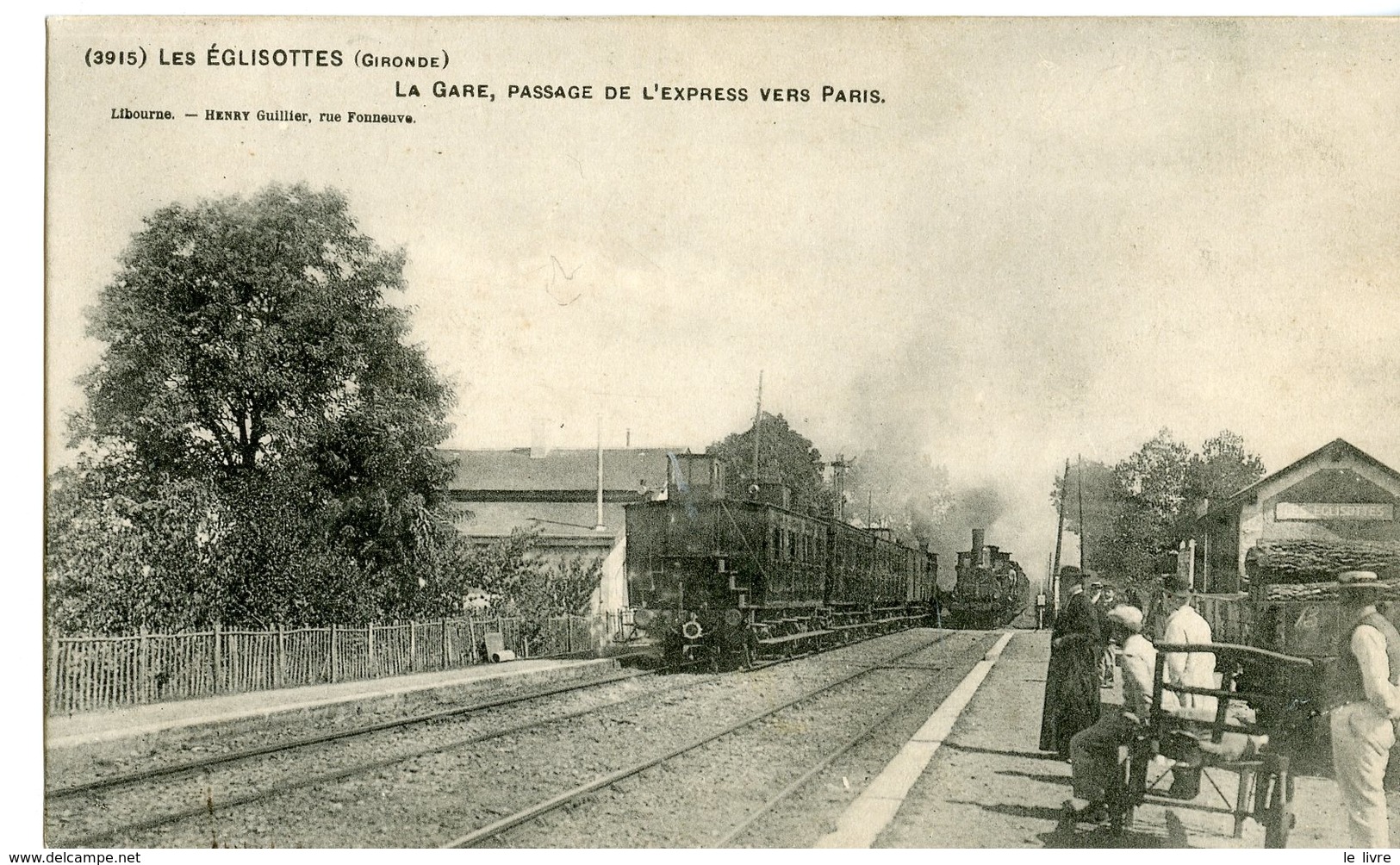 CPA 33 LES EGLISOTTES. LA GARE, PASSAGE DE L'EXPRESS VERS PARIS