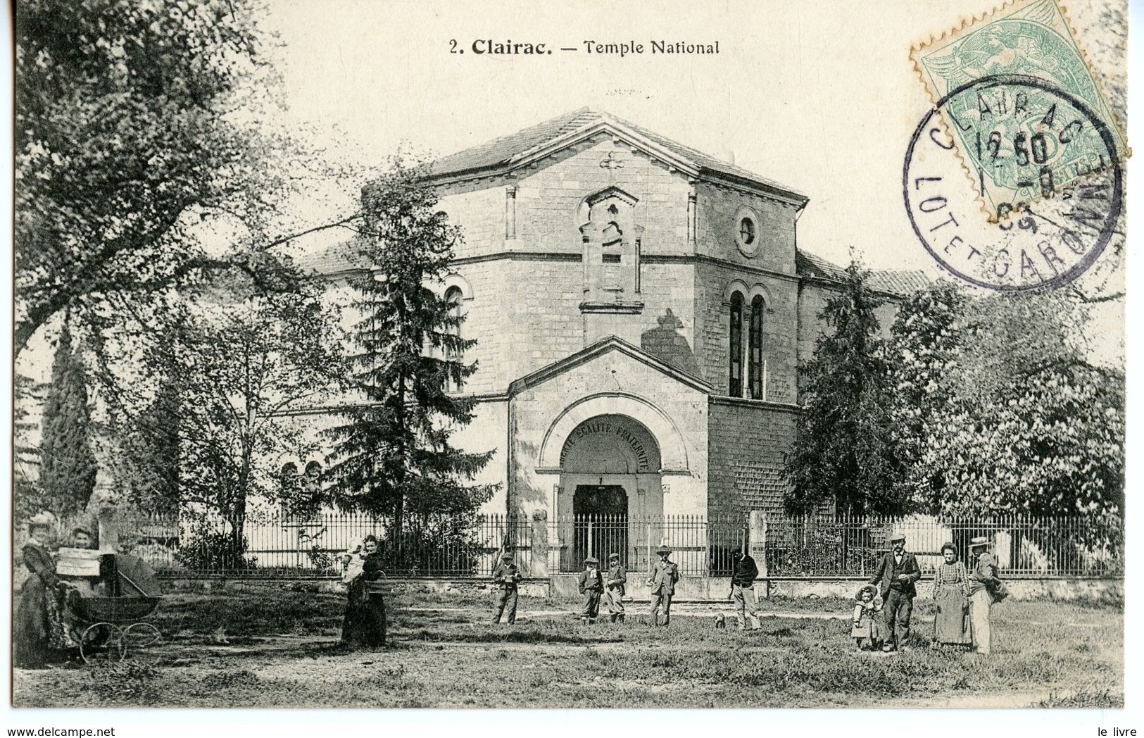 CPA 47 CLAIRAC. TEMPLE NATIONAL 1906