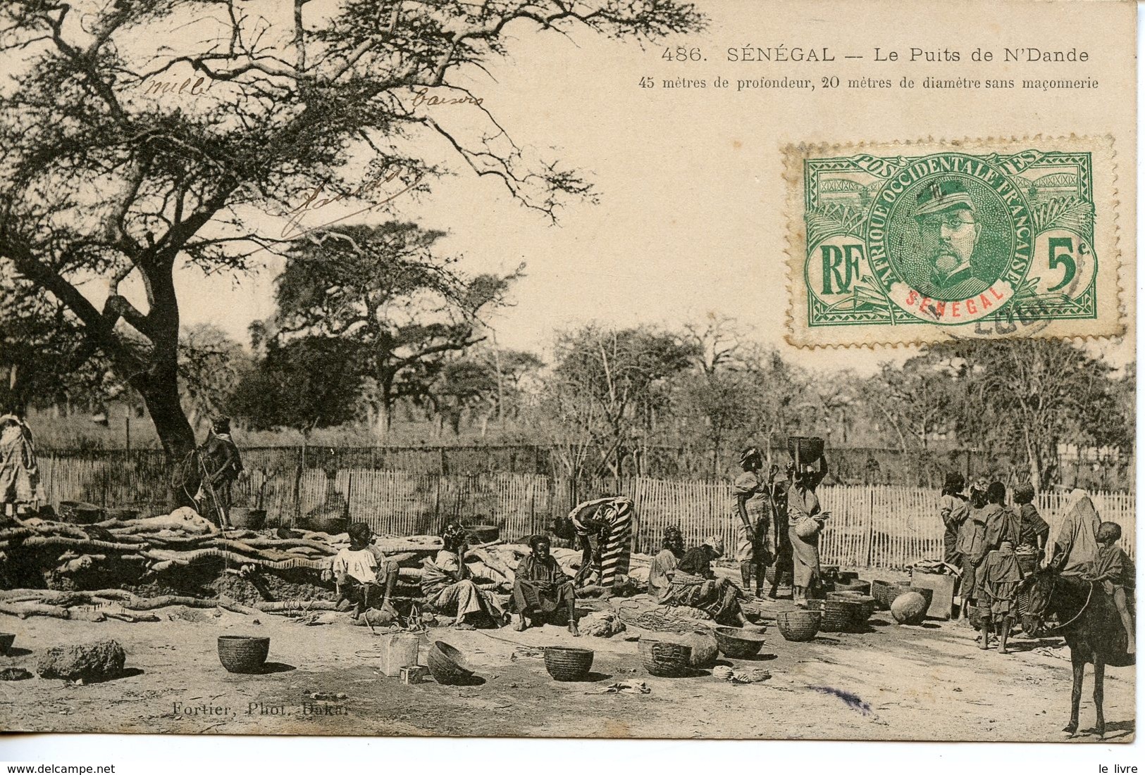 CPA SENEGAL. SAINT-LOUIS. LE PUITS DE N'DANDE 1907
