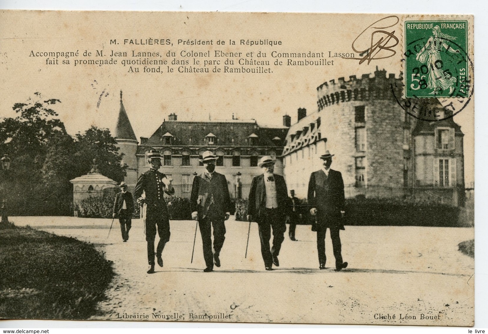 CPA 78 M.FALLIERES PRESIDENT DE LA REPUBLIQUE. PROMENADE...CHATEAU DE RAMBOUILLET 1909