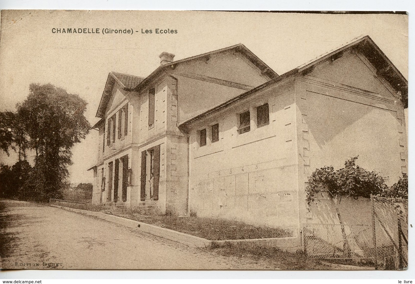 CPA 33 CHAMADELLE. LES ECOLES