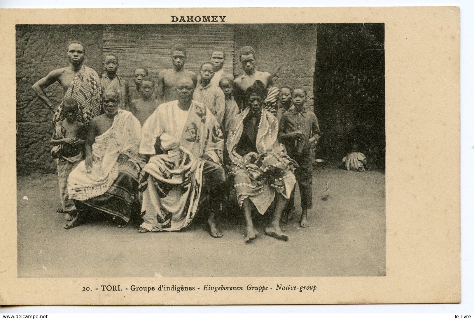 CPA DAHOMEY. TORI. GROUPE D'INDIGENES. 1918