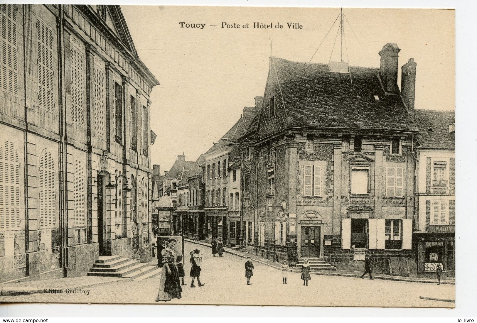 CPA 89 TOUCY. POSTE ET HOTEL DE VILLE