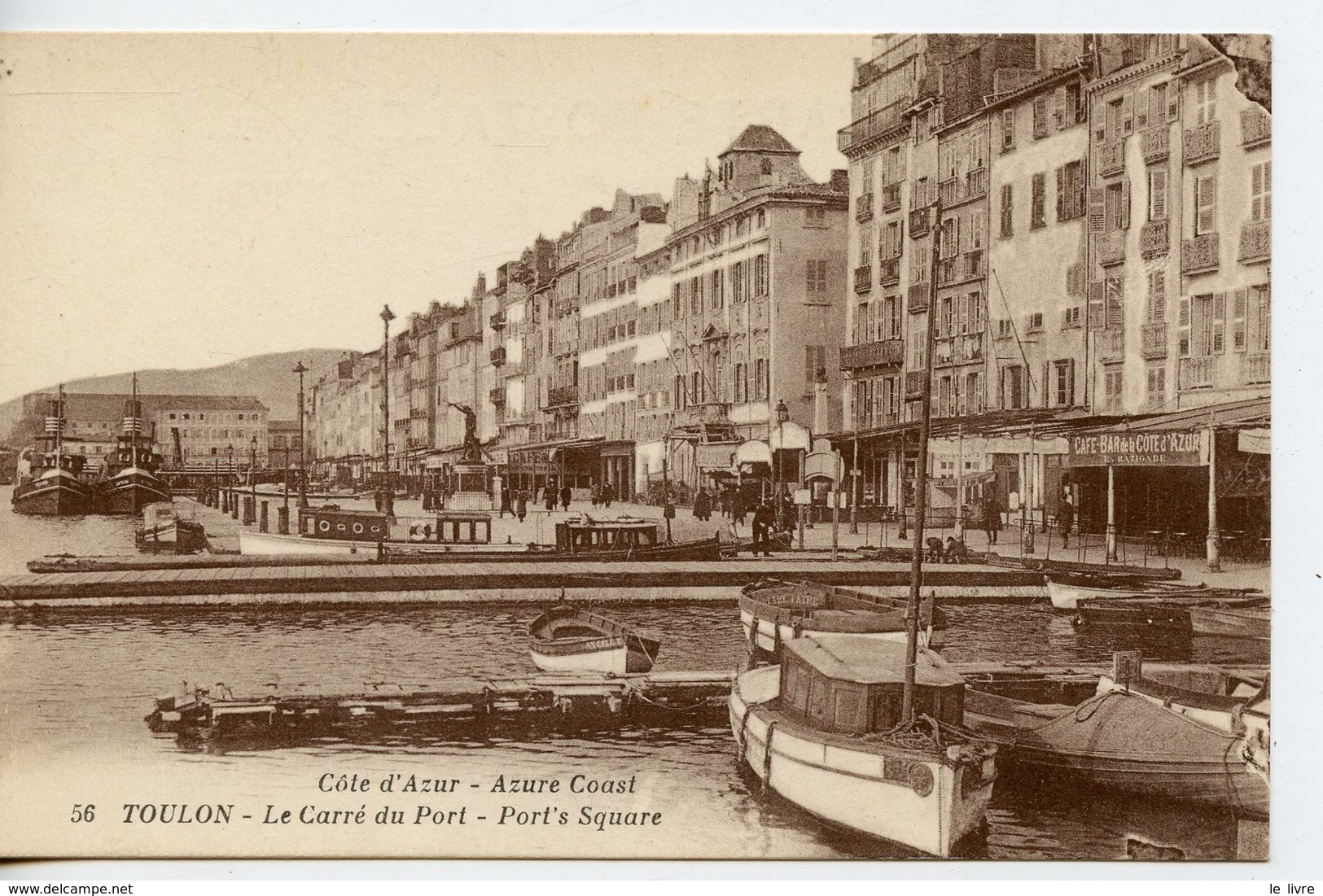 CPA 83 TOULON. LE CARRE DU PORT