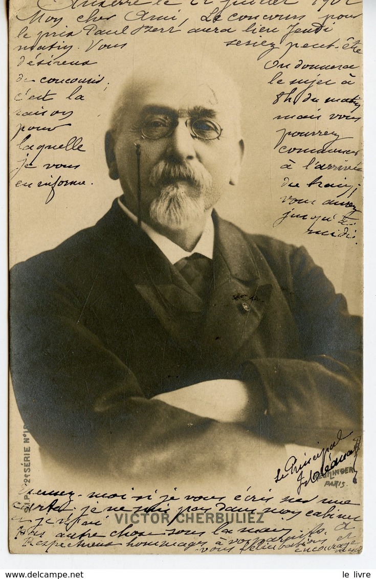 CPA PHOTO REUTLINGER ECRITE D'AUXERRE. VICTOR CHERBULIEZ 1902