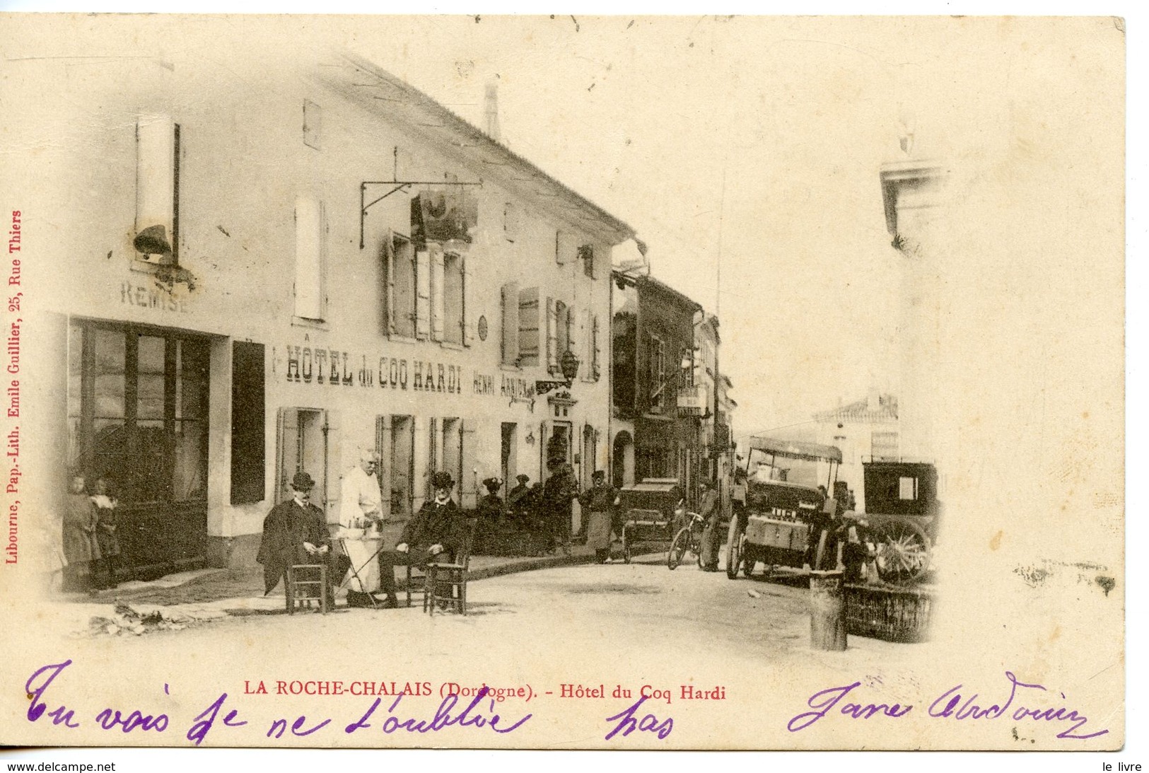 CPA 24 LA ROCHE CHALAIS. HOTEL DU COQ HARDI 1903 TAXEE