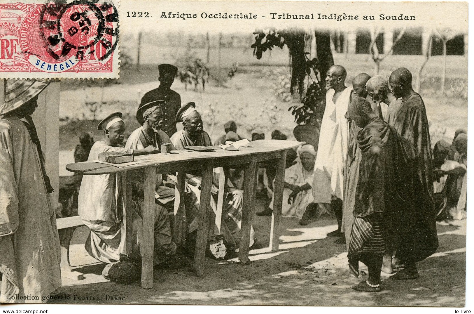 CPA AFRIQUE OCCIDENTALE. TRIBUNAL INDIGENE AU SOUDAN 1910