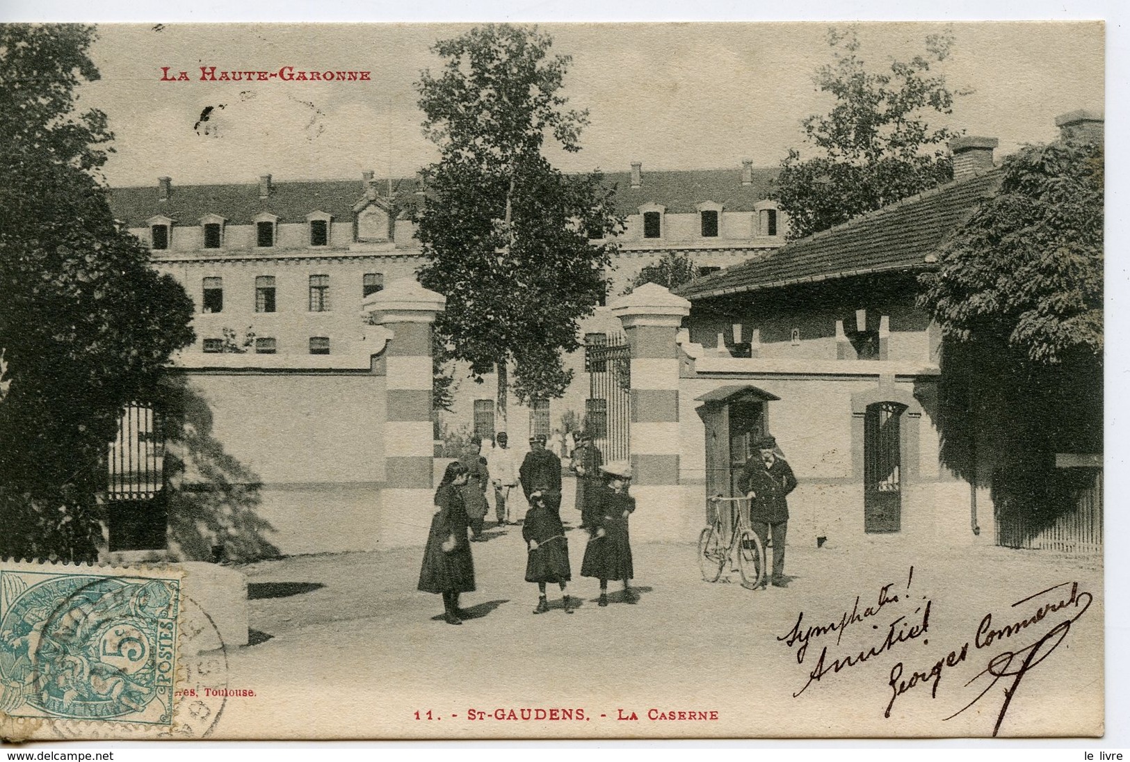 CPA 31 ST-GAUDENS. LA CASERNE 1905