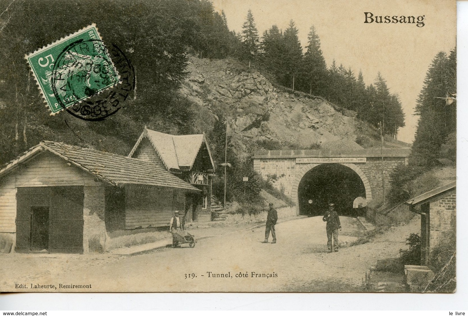 CPA 88 BUSSANG. TUNNEL COTE FRANCAIS (DOUANIERS)