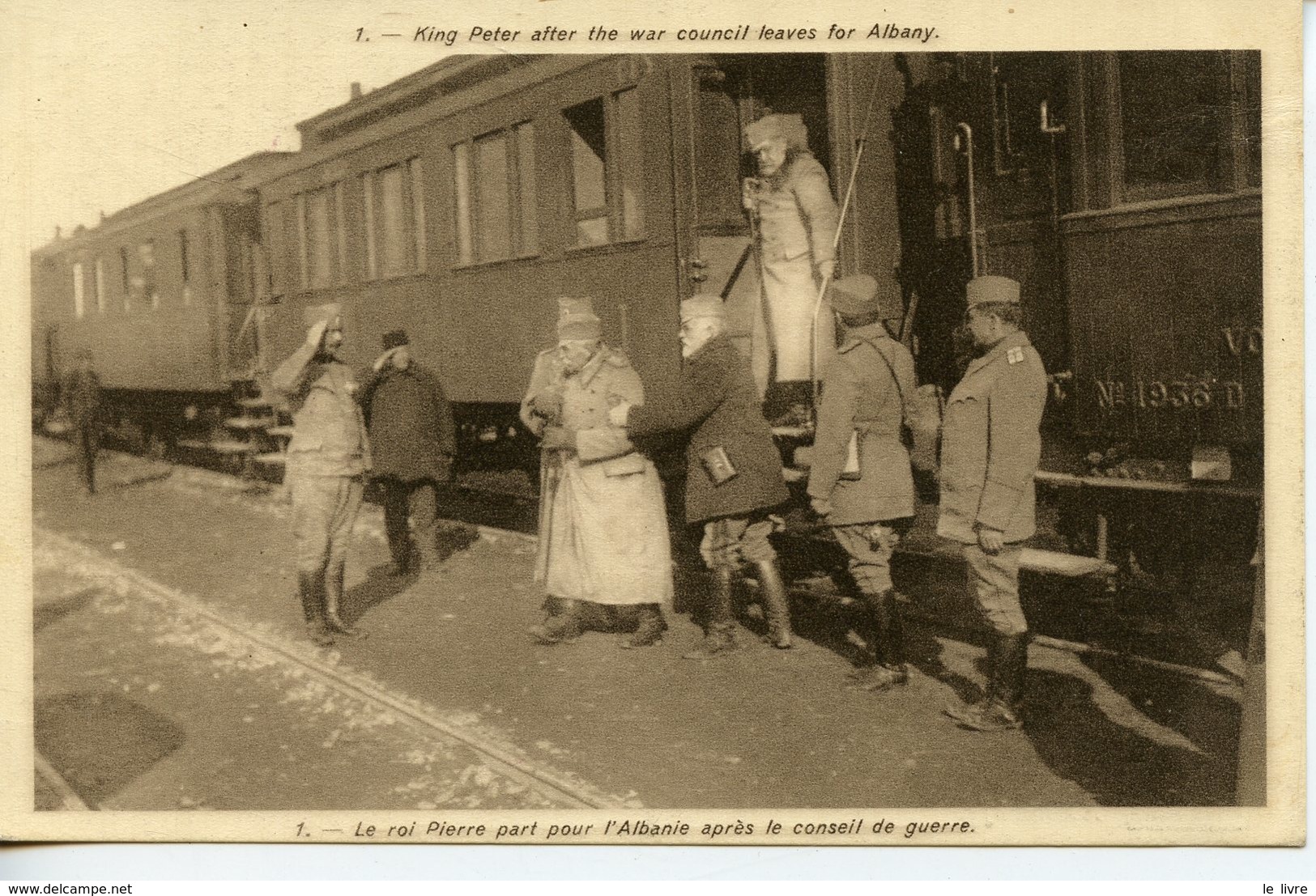 CPA RUSSIE. LE ROI PIERRE PART POUR L'ALBANIE APRES LE CONSEIL DE GUERRE 1917