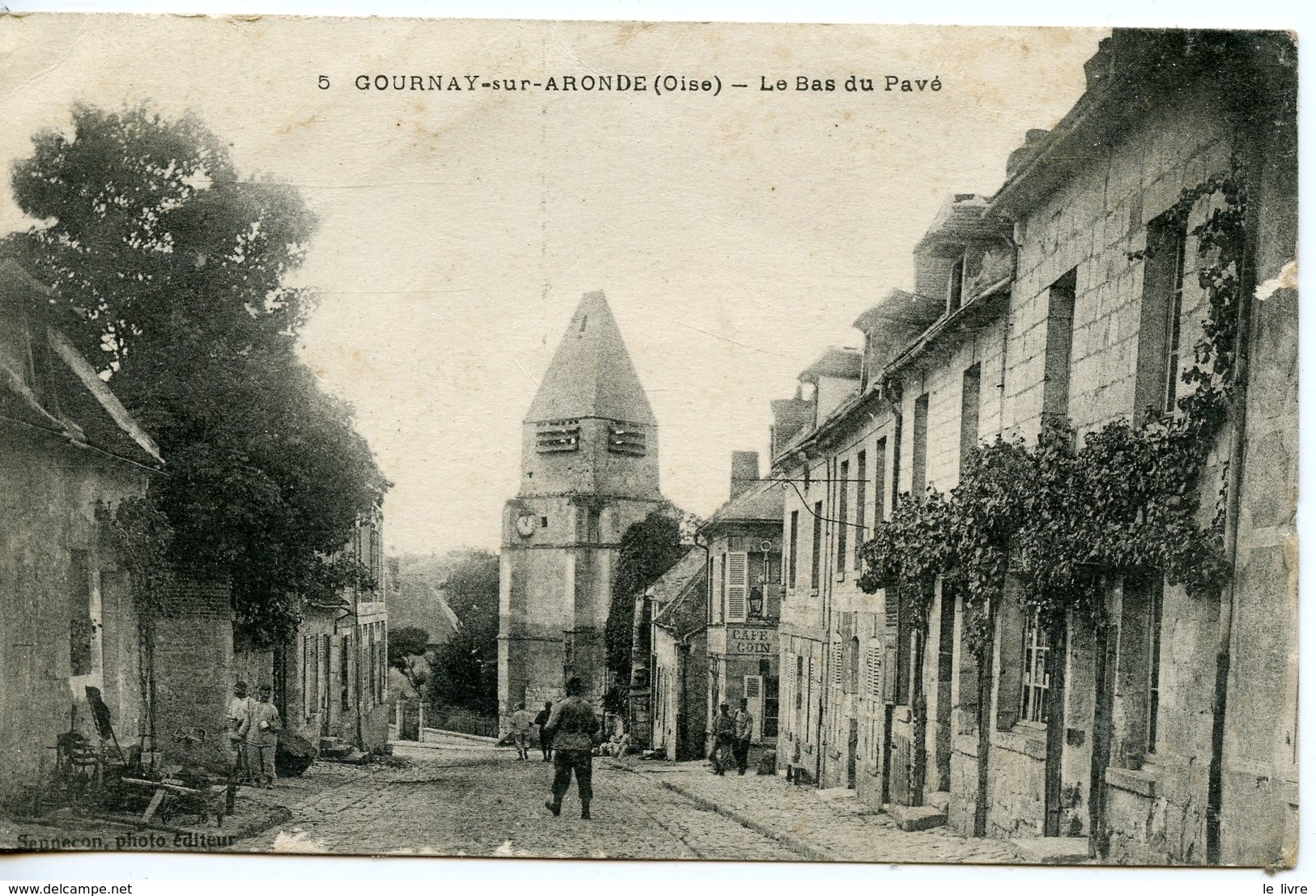 CPA 60 GOURNAY-SUR-ARONDE. LE BAS DU PAVE 1917