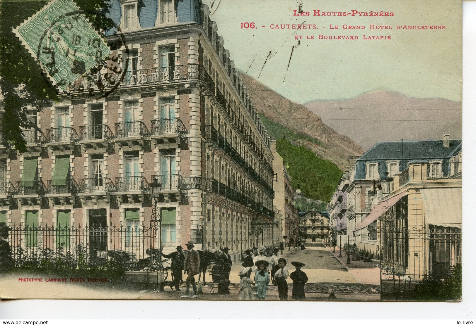 CPA COLORISEE 65 CAUTERETS. LE GRAND HOTEL D'ANGLETERRE ET LE BOULEVARD LATAPIE