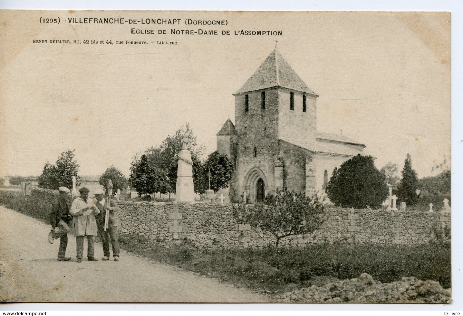 CPA 24 VILLEFRANCHE-DE-LONCHAPT. EGLISE DE NOTRE DAME DE L'ASSOMPTION 1903