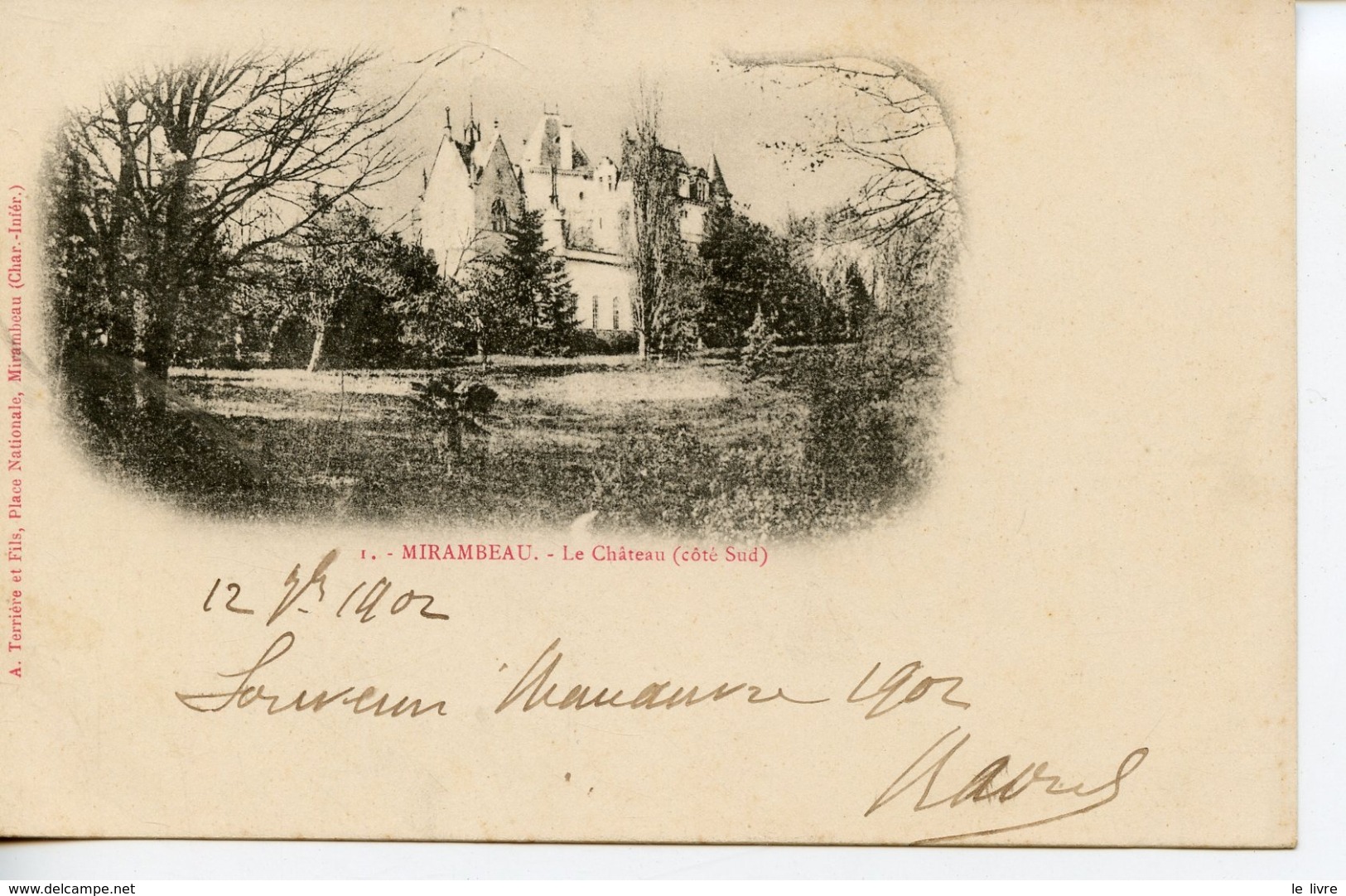 CPA 17 MIRAMBEAU. LA CHATEAU CTE SUD 1902