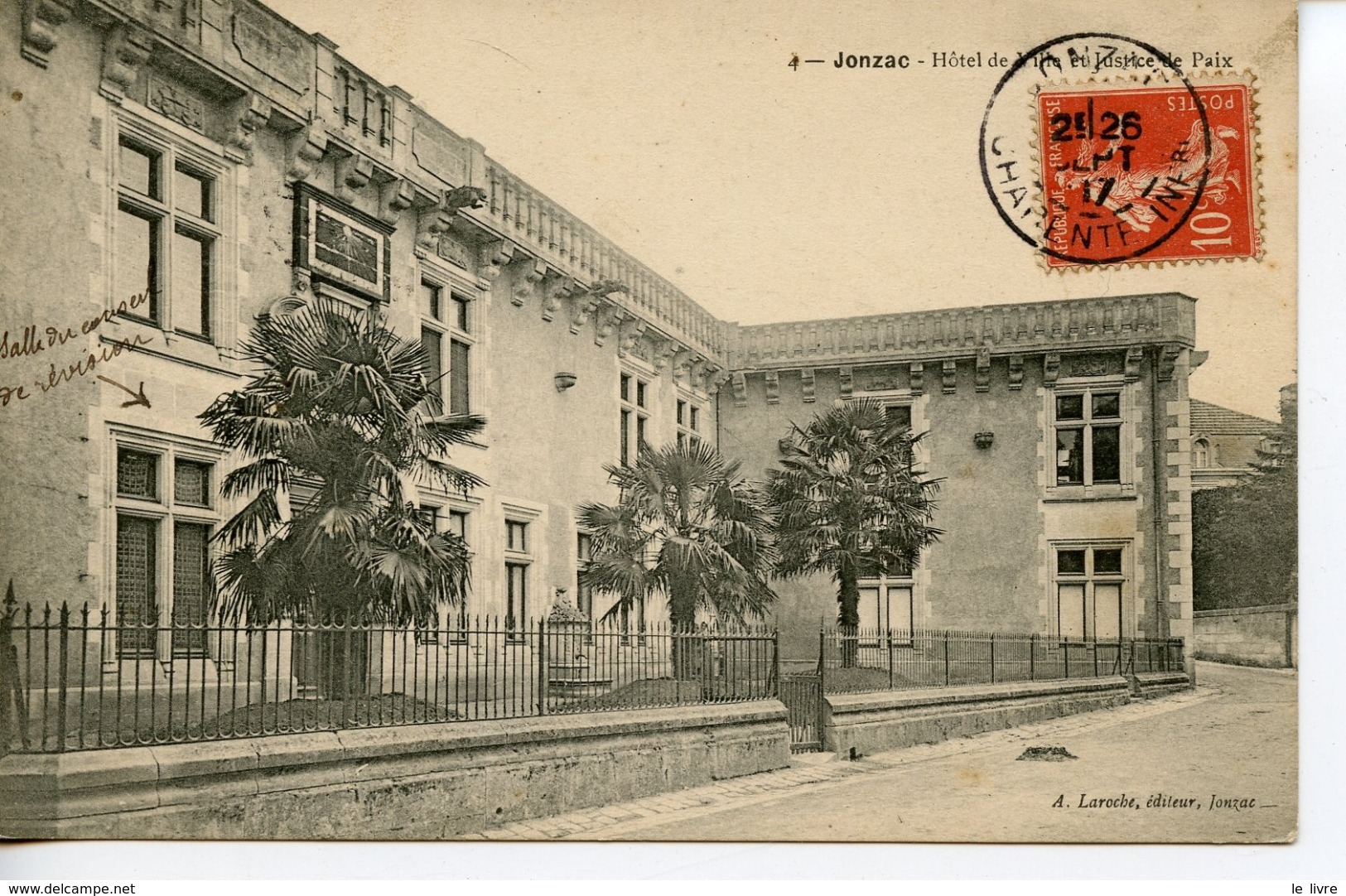 CPA 17 JONZAC. HOTEL DE LA JUSTICE DE PAIX 1917