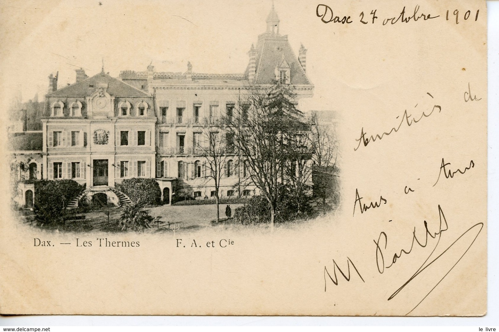CPA 40 DAX. LES THERMES 1901
