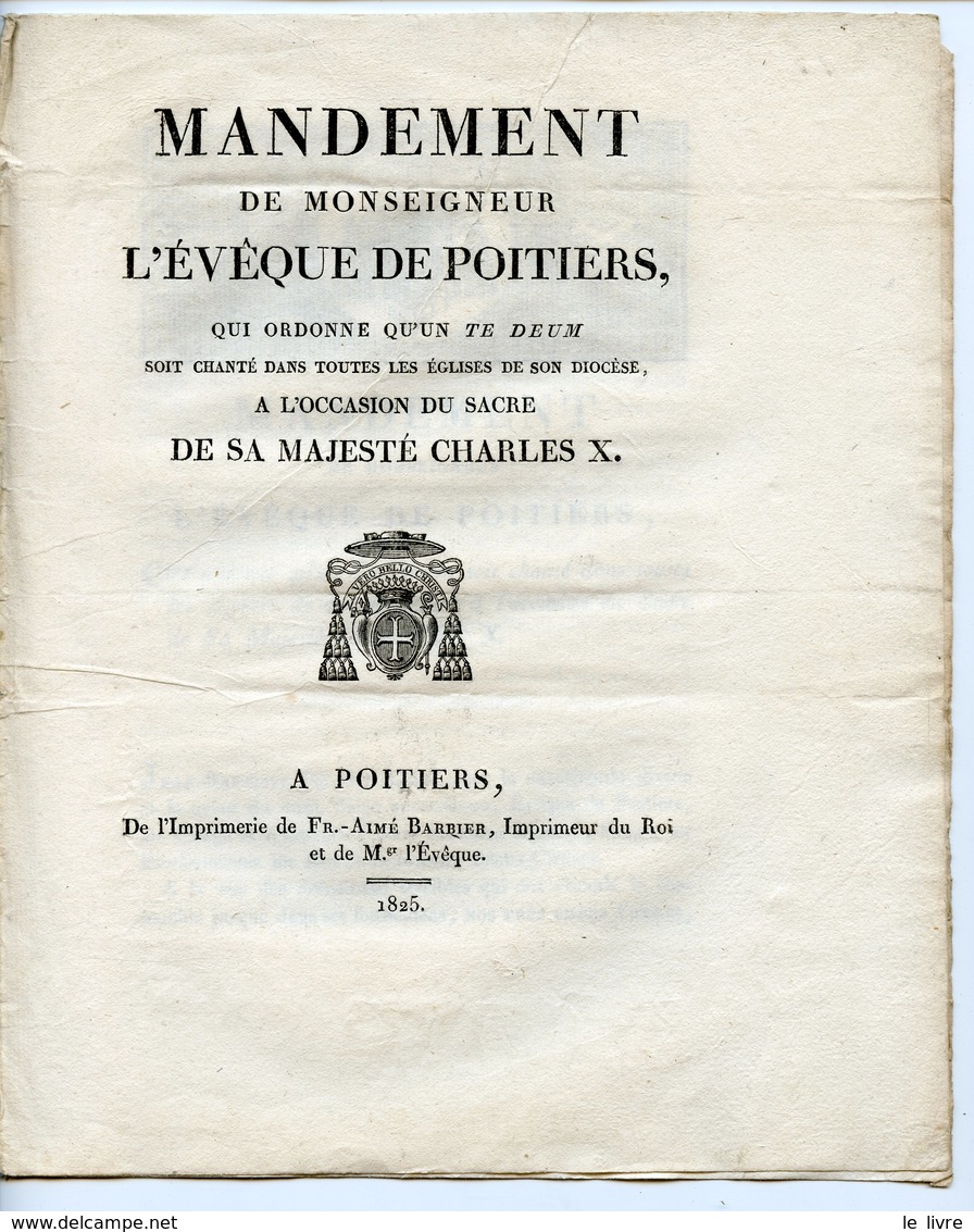 MANDEMENT DE L'EVEQUE DE POITIERS POUR UN TE DEUM LORS DU COURONNEMENT DE CHARLES X 1825 AU CURE DE MAGNé 79