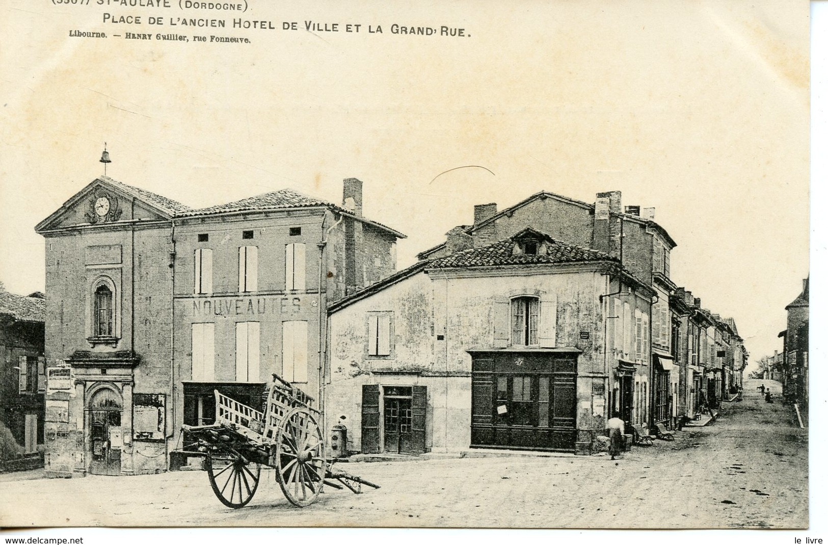 CPA 24 ST-AULAYE. PLACE DE L'ANCIEN HOTEL DE VILLE ET LA GRAND'RUE