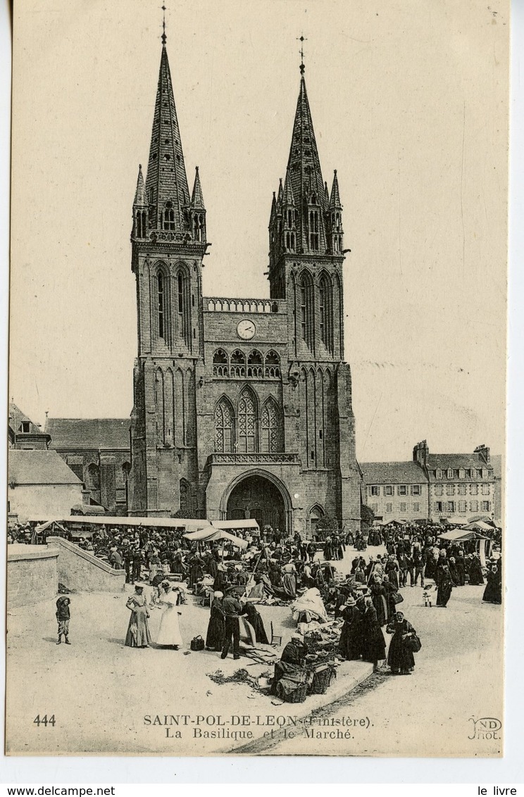 CPA 29 ST POL DE LEON. LA BASILIQUE ET LE MARCH