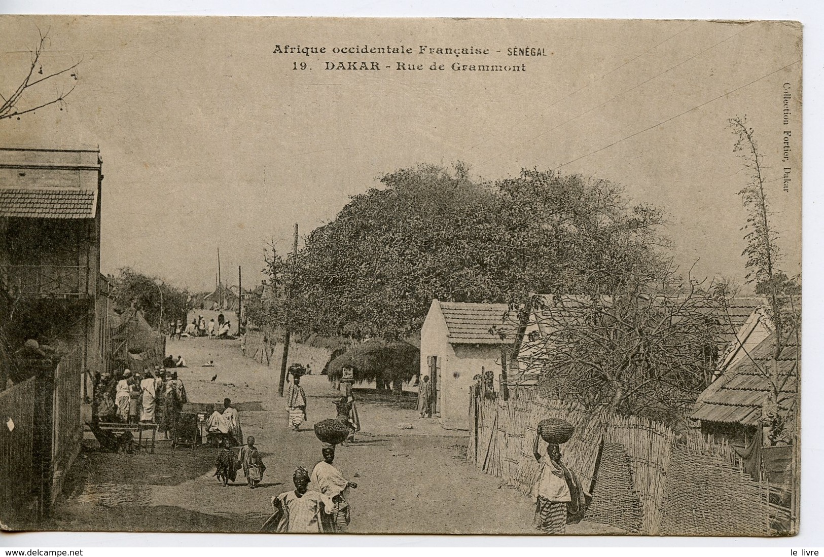 CPA SENEGAL. AFRIQUE OCCIDENTALE FRANCAISE. DAKAR. RUE DE GRAMMONT