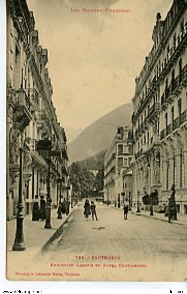 CPA 65 CAUTERETS. BOULEVARD LATAPIE ET HOTEL CONTINENTAL