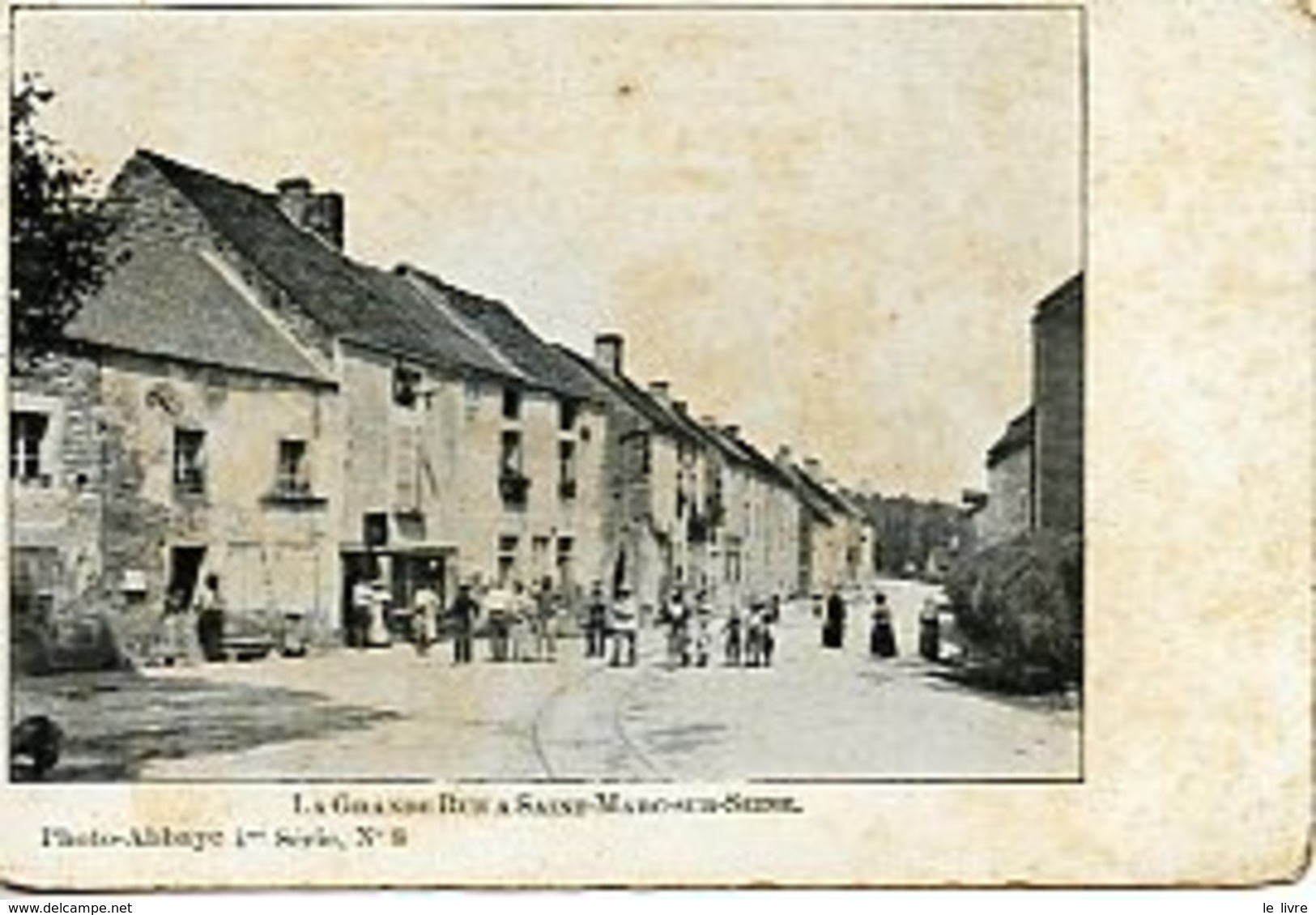 CPA 21 SAINT-MARC SUR SEINE. LA GRANDE RUE. PUB ANIS DE L'ABBAYE DE FLAVIGNY. GALIMARD FABRICANT